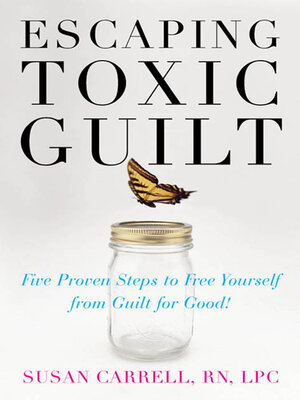 cover image of Escaping Toxic Guilt